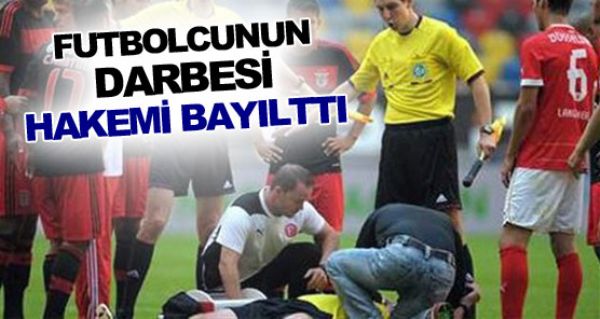 Futbolcunun darbesi hakemi bayltt